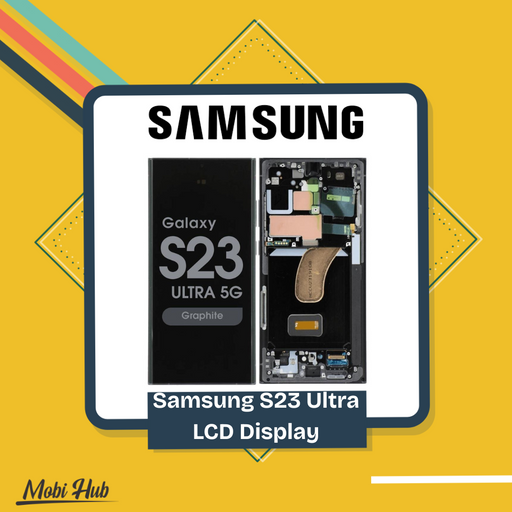 Samsung S23 Ultra LCD Display with Frame