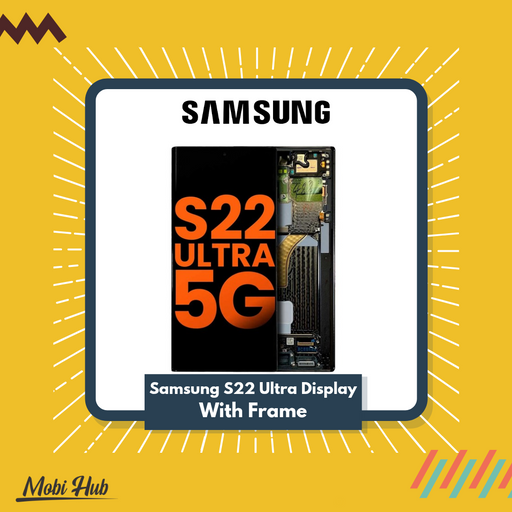 Samsung S22 Ultra Display with Frame
