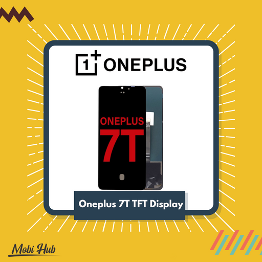 ONEPLUS 7T TFT DISPLAY