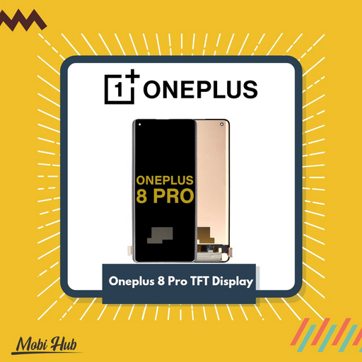 ONEPLUS 8 PRO TFT DISPLAY