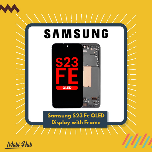 Samsung S23Fe Display OLED with Frame
