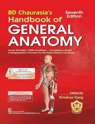 BD Chaurasia’s Human Anatomy: General Anatomy (7th Edition)