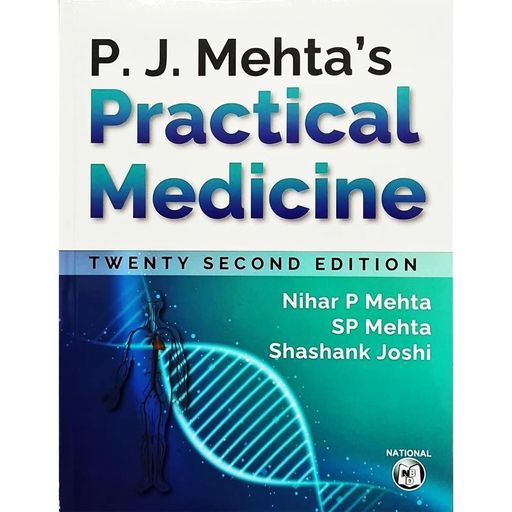 P.J. Mehta’s Practical Medicine (22nd Edition)