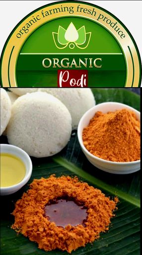 {ORGANIC PODI*/CHUTNEY POWDERS}(IDLI PODI,MILLET PODI e.t.c)