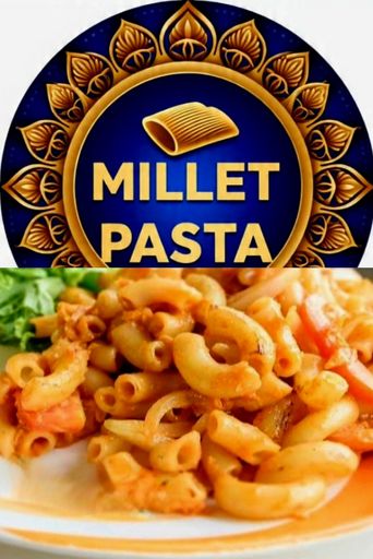 *MILLET PASTA*