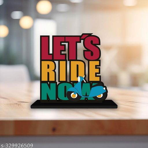 Elegant Wooden 'Let's Ride Now' Quote Table Decor