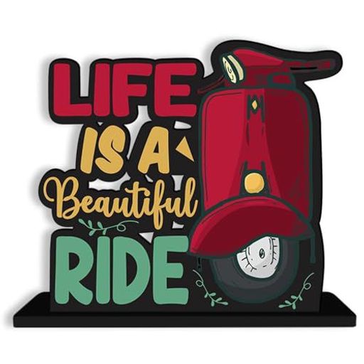 Graceful Timber 'Life is A Beautiful Ride' Quote Desk Ornament