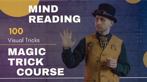 Mind Reading Magic Tricks Course 