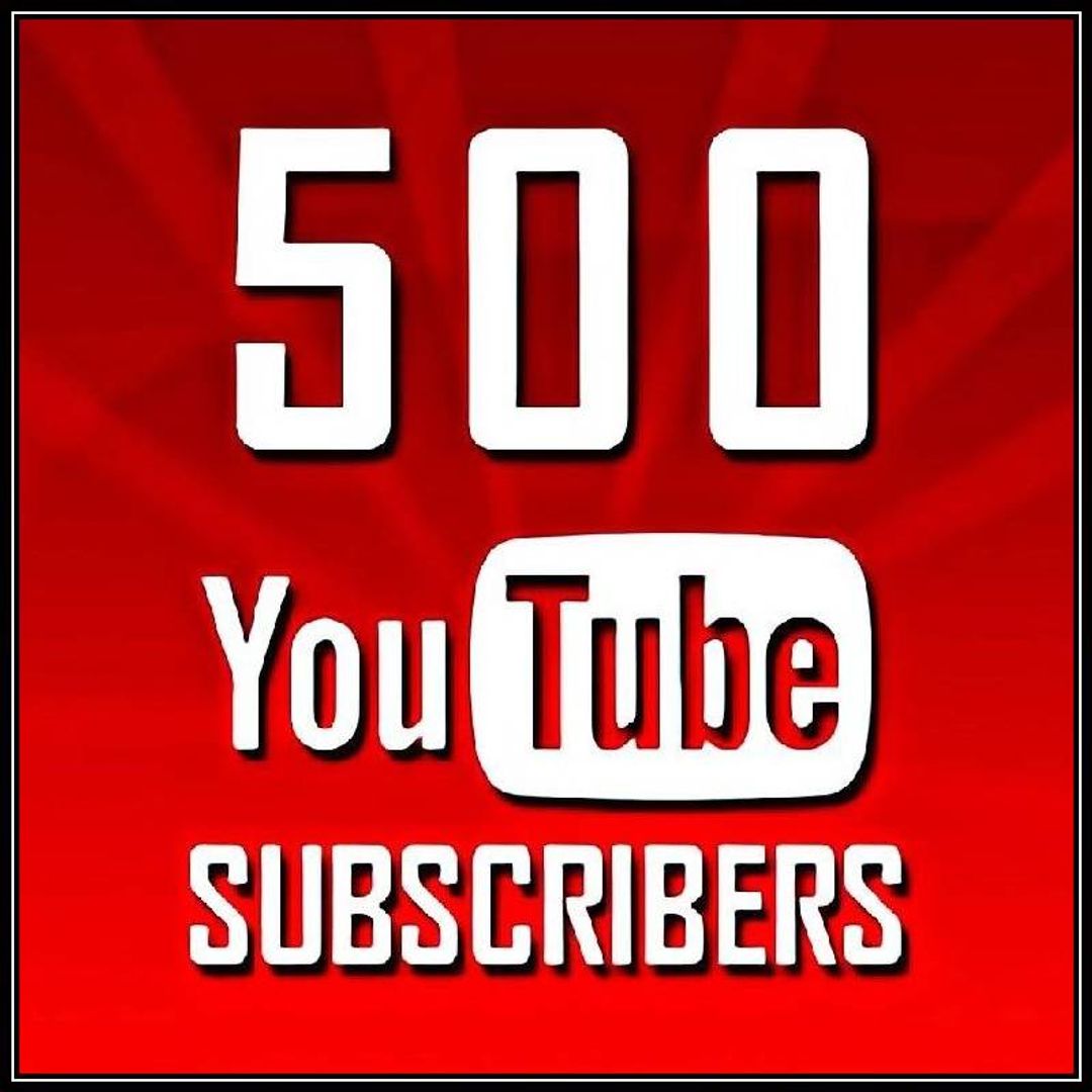 500 YouTube Subscribers Permanent Gurantee